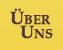 �ber Uns