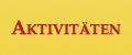 Aktivit�ten