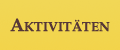 Aktivit�ten