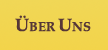 �ber Uns